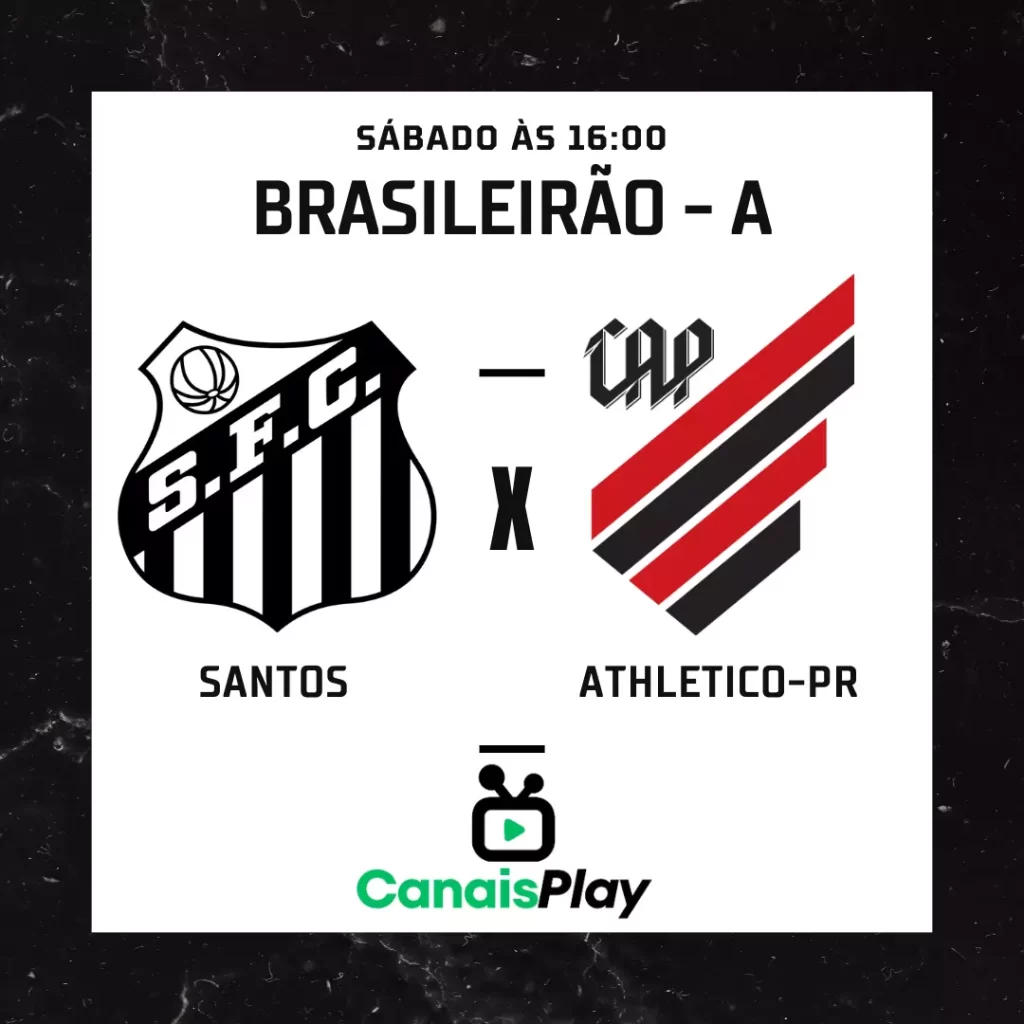 Santos x Athletico-PR