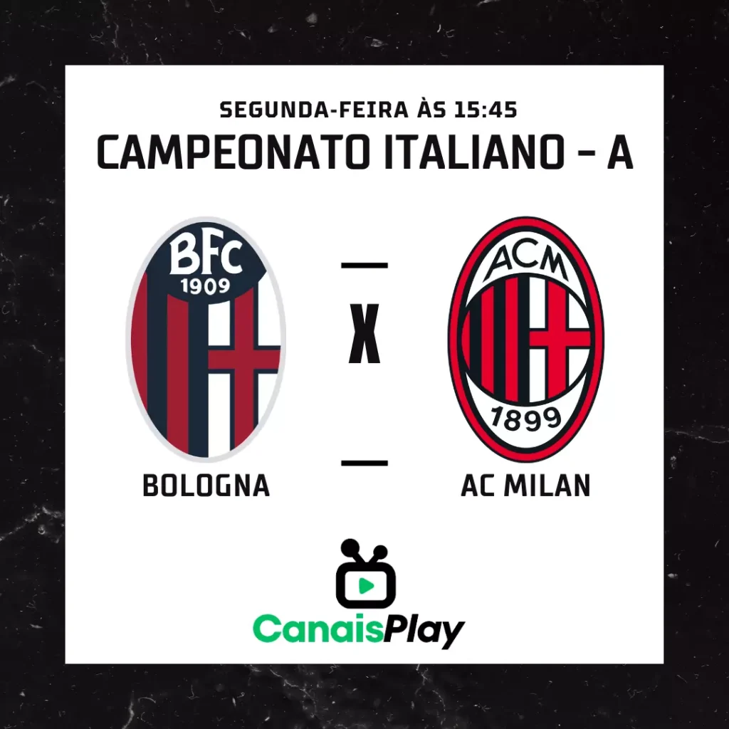 Bologna x AC Milan